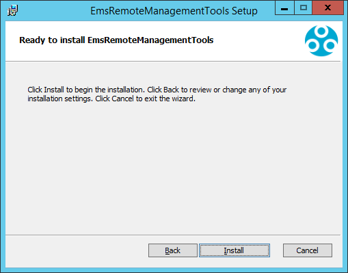 EMS Remote Management Tools - Ready to Install