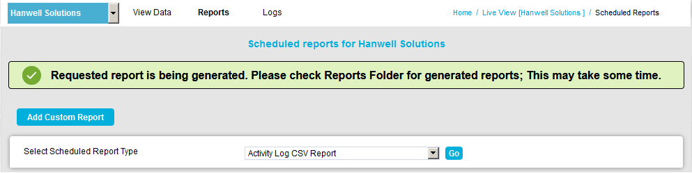 Requested Report Being Generated Scheduled
