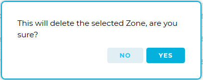 Delete Selected Zone Yes No